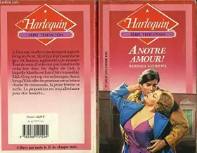 Couverture du produit · À notre amour ! (Harlequin)