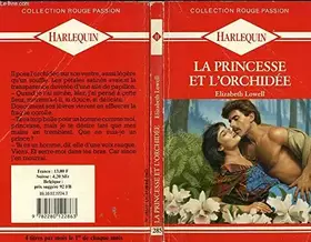 Couverture du produit · La Princesse et l'orchidée (Collection Rouge passion)
