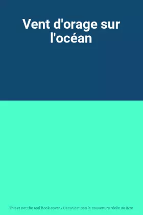 Couverture du produit · Vent d'orage sur l'océan