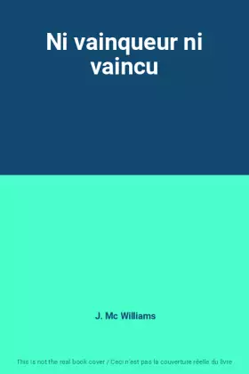 Couverture du produit · Ni vainqueur ni vaincu