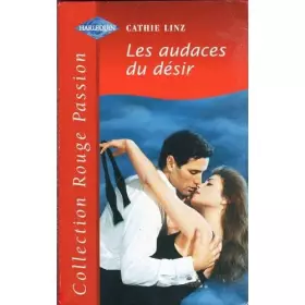 Couverture du produit · Les audaces du désir