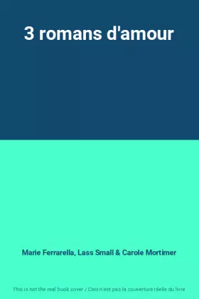 Couverture du produit · 3 romans d'amour