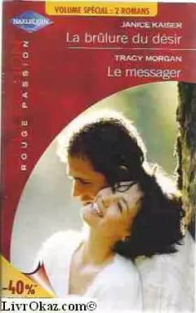 Couverture du produit · Brulure du desir+le messager