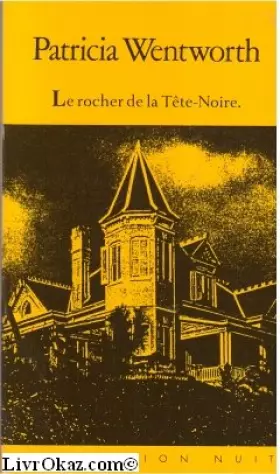 Couverture du produit · Le Rocher de la Tête Noire