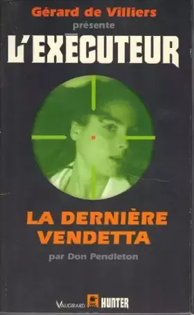 Couverture du produit · La Dernière Vendetta