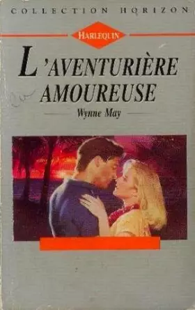 Couverture du produit · L'aventurière amoureuse