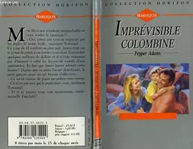 Couverture du produit · Imprévisible Colombine