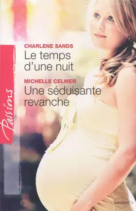 Couverture du produit · Le temps d'une nuit - Une séduisante revanche