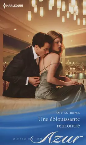 Couverture du produit · Une éblouissante rencontre