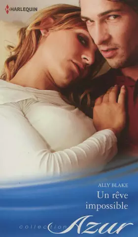 Couverture du produit · Un rêve impossible