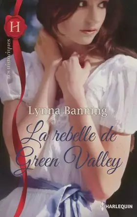 Couverture du produit · La rebelle de Green Valley