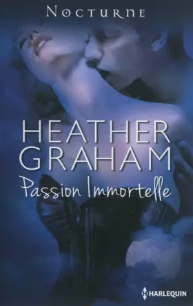 Couverture du produit · Passion immortelle