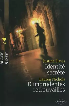 Couverture du produit · Identité secrète - D'imprudentes retrouvailles