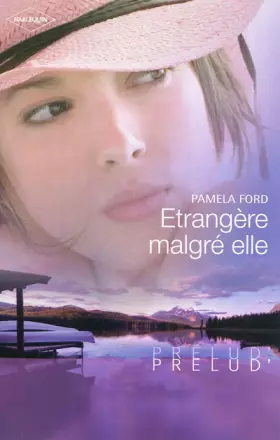 Couverture du produit · Etrangère malgré elle