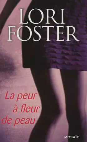 Couverture du produit · La peur à fleur de peau