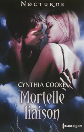 Couverture du produit · Mortelle liaison