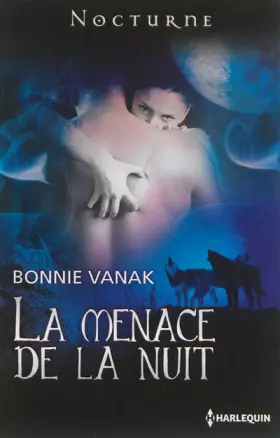 Couverture du produit · La menace de la nuit