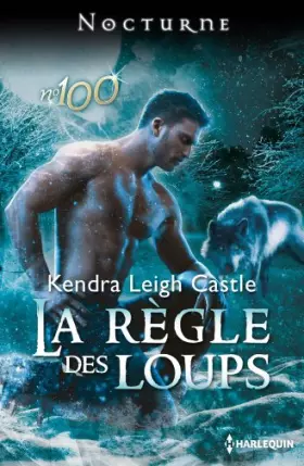 Couverture du produit · La règle des loups