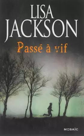 Couverture du produit · Passé à vif