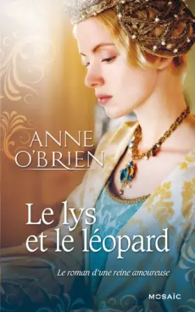 Couverture du produit · Le lys et le léopard