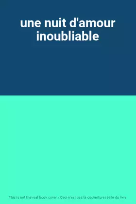 Couverture du produit · une nuit d'amour inoubliable