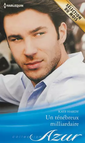 Couverture du produit · Un ténébreux milliardaire