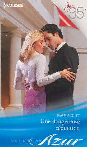 Couverture du produit · Une dangereuse séduction