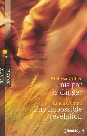 Couverture du produit · Unis par le danger - Une impossible révélation