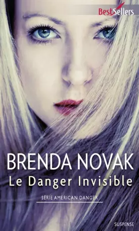 Couverture du produit · Le danger invisible