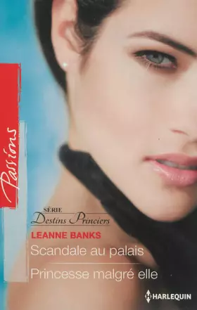 Couverture du produit · Scandale au palais - Princesse malgré elle