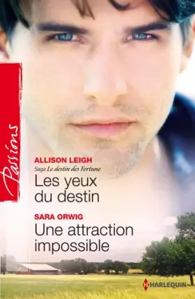 Couverture du produit · Les yeux du destin - Une attraction impossible