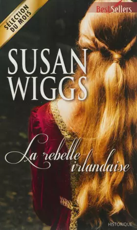Couverture du produit · La rebelle irlandaise