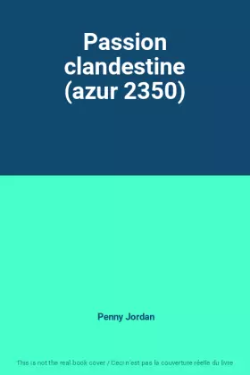 Couverture du produit · Passion clandestine (azur 2350)