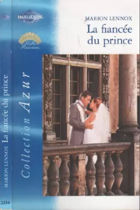 Couverture du produit · La fiancée du prince
