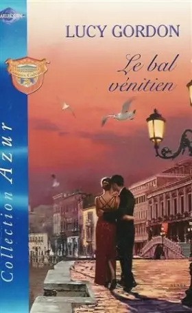 Couverture du produit · Le Bal vénitien (azur 2365)