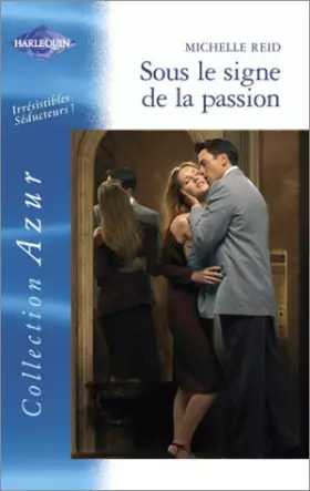 Couverture du produit · Sous le signe de la passion