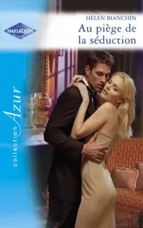 Couverture du produit · Au piège de la séduction