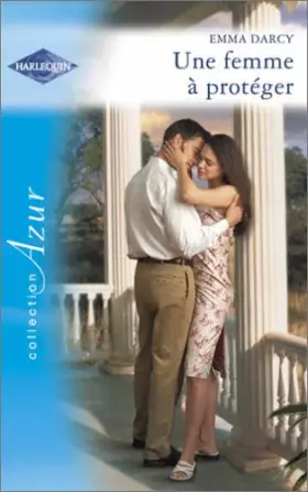 Couverture du produit · Une femme à protéger