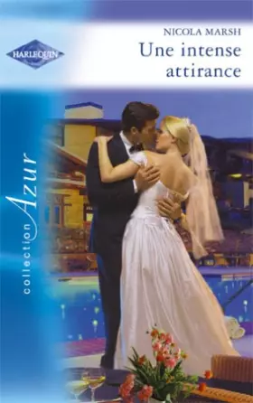 Couverture du produit · Une intense attirance
