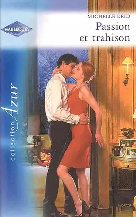 Couverture du produit · Passion et trahison