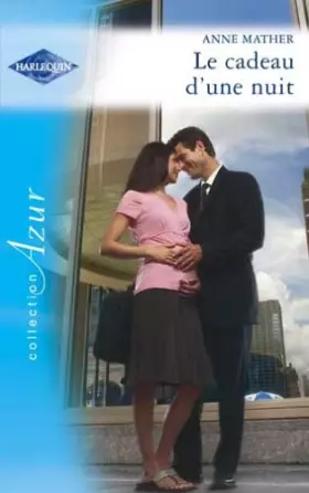 Couverture du produit · Le cadeau d'une nuit