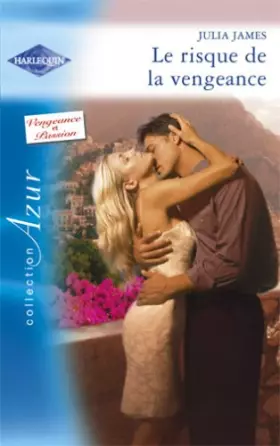 Couverture du produit · Le risque de la vengeance