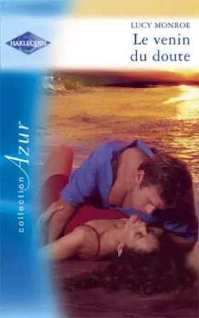 Couverture du produit · Le venin du doute