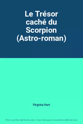 Couverture du produit · Le Trésor caché du Scorpion (Astro-roman)