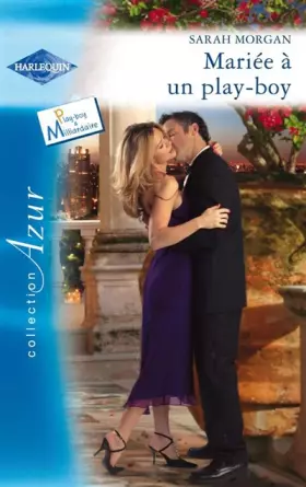 Couverture du produit · Mariée à un play-boy