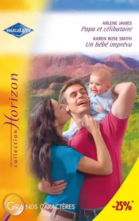 Couverture du produit · Papa et célibataire  Un bébé imprévu