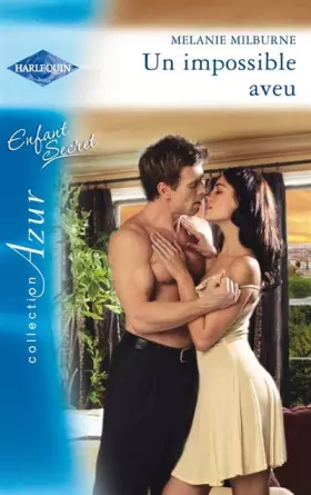 Couverture du produit · UN IMPOSSIBLE AVEU