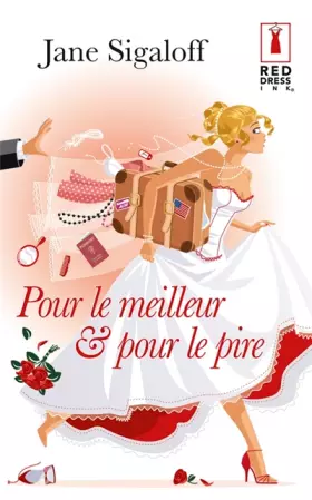 Couverture du produit · Pour le meilleur & pour le pire