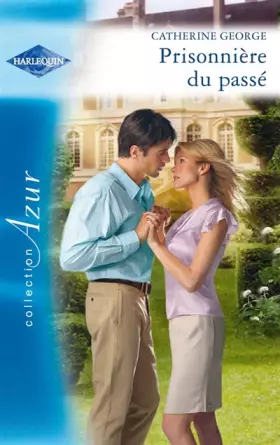 Couverture du produit · Prisonnière du passé