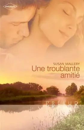Couverture du produit · Une troublante amitié